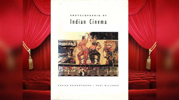 'Encyclopedia of Indian Cinema' by Ashish Rajadhyaksha and Paul Willemen