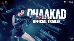 Dhaakad - Official Trailer