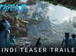 Avatar: The Way Of Water - Official Teaser (Hindi)