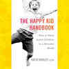 ​'The Happy Kid Handbook' by Katie Hurley
