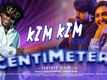 Centimeter | Song - Kim Kim (Lyrical)