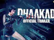 Dhaakad - Official Trailer (Tamil)