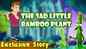 Watch Popular Kids English Nursery Story 'The Sad Little Bamboo Plant' for Kids - Check Out Fun Kids Nursery Rhymes And Baby Stories In English