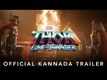 Thor: Love And Thunder - Official Kannada Trailer