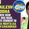 Article image for: Shailesh Lodha recalls how his busy schedule in earlier days would keep him away from family