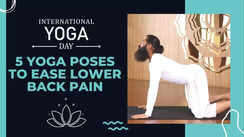 
International Yoga Day: 5 yoga poses to ease lower back pain
