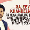 Article image for: Rajeev Khandelwal: My wife Manjiri has no qualms with my intimate scenes on-screen