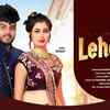 Article image for: Watch Latest Haryanvi Song Music Video 'Lehenga' Sung By Anjali 99 And Rakesh Bharaniya