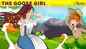 Check Out Popular Kids English Nursery Stories 'The Goose Girl' For Kids - Watch Fun Kids Nursery Stories And Baby Stories In English