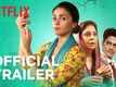 'Darlings' Trailer: Alia Bhatt and Vijay Varma starrer 'Darlings' Official Trailer