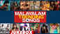 Check Out Popular Malayalam Trending Songs Audio Jukebox