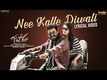 Gaalodu | Song - Nee Kalle Diwali (Lyrical)