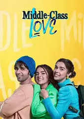 middle class love movie review