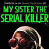 Article image for: 'My Sister, the <i class="tbold">serial killer</i>' by Oyinkan Braithwaite
