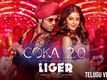 Liger | Telugu Song - Coka 2.0