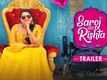 Saroj Ka Rishta - Official Trailer