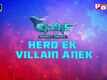 Ekans: Snakes Awake! Hero Ek Villian Anek - Official Trailer