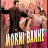 ​‘Morni Banke’