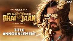 Kisi Ka Bhai Kisi Ki Jaan - Title Announcement