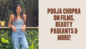 Pooja Chopra on films, beauty pageants and more