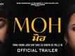 Moh - Official Trailer