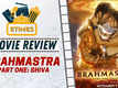 ETimes Movie Review: ‘Brahmastra Part One: Shiva’: Movie scores with its superb visual effects