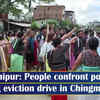 Article image for: Manipur: People confront police during <i class="tbold">eviction drive</i> in Chingmeirong