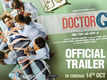 Doctor G - Official Trailer
