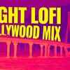 Article image for: Popular Hindi Songs| Night Lofi | Jukebox Songs