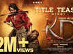 KD - The Devil - Official Hindi Teaser
