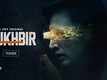 'Mukhbir - The Story of a Spy' Teaser: Adil Hussain, Prakash Raj And Zain Khan Durrani Starrer 'Mukhbir - The Story of a Spy' Official teaser