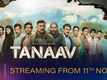 'Tanaav' Trailer: Ivana Kaur and Bhagyashree Choubisa starrer 'Tanaav' Official Trailer