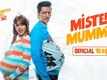 Mister Mummy - Official Trailer