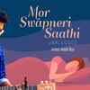 Article image for: Check Out The Popular Bengali Music Video Song 'Mor Swapneri Saathi' Sung By Addit Roy