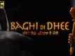 Baghi Di Dhee - Official Trailer