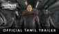 Guardians Of The Galaxy Volume 3 - Official Tamil Trailer
