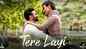 Tere Layi - Title Track