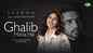 Watch Latest Hindi Video Song 'Ghalib Hona Hai' Sung By Armaan Malik