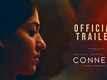 Connect - Official Trailer