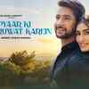 Article image for: Check Out Latest Hindi Video Song 'Chalo Pyaar Ki Shuruwat Karein' Sung By Raj Barman