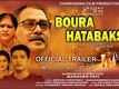 Boura Hatabaksa : The Eternal Bond - Official Trailer