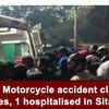 Article image for: UP: Motorcycle accident claim 3 lives, 1 hospitalised in <i class="tbold">sitapur</i>