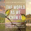 Article image for: 'The World As We Knew It', Edited by: Amy <i class="tbold">brady</i>, Tajja Isen
