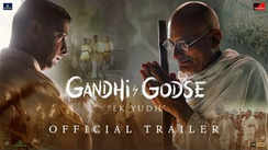 Gandhi Godse: Ek Yudh - Official Trailer