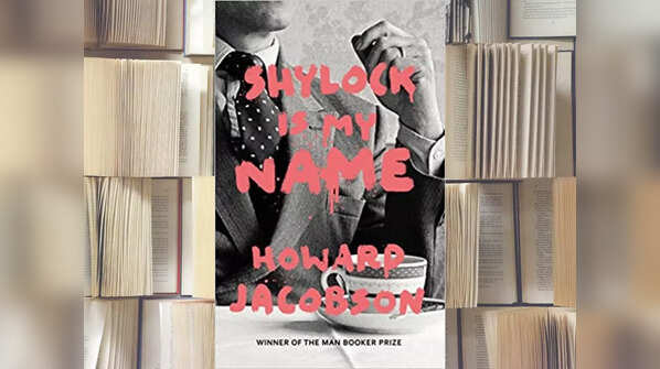 'Shylock is My Name' by Howard Jacobson