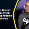 Article image for: Jairam Ramesh accuses RSS for spreading hatred in the country