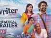 Writer Padmabhushan Theatrical - Official Trailer