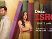 'Dear Ishq' Trailer: Sehban Azim and Niyati Fatnani starrer 'Dear Ishq' Official Trailer