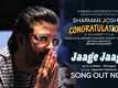 Congratulations | Song - Jaage Jaage