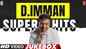 Check Out Popular Tamil Official Music Video Songs Jukebox Of 'D.Imman'